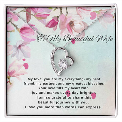 To My Beautiful Wife- Forever Love Necklace